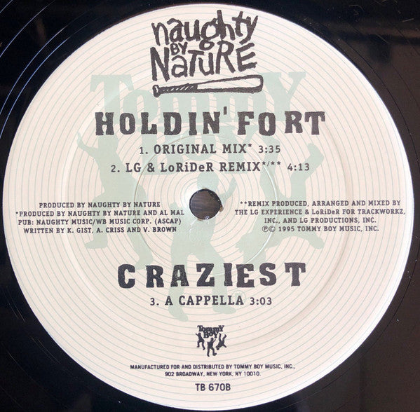 Naughty By Nature : Craziest / Holdin' Fort (12")