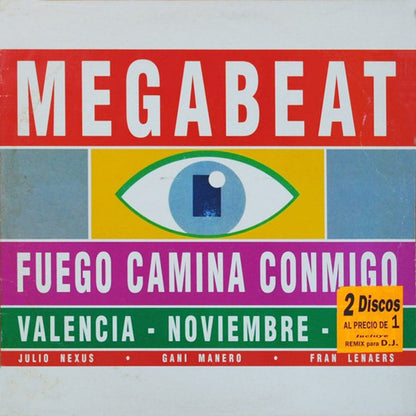 Megabeat - Fuego Camina Conmigo (2x12")
