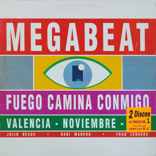 Megabeat - Fuego Camina Conmigo (2x12")