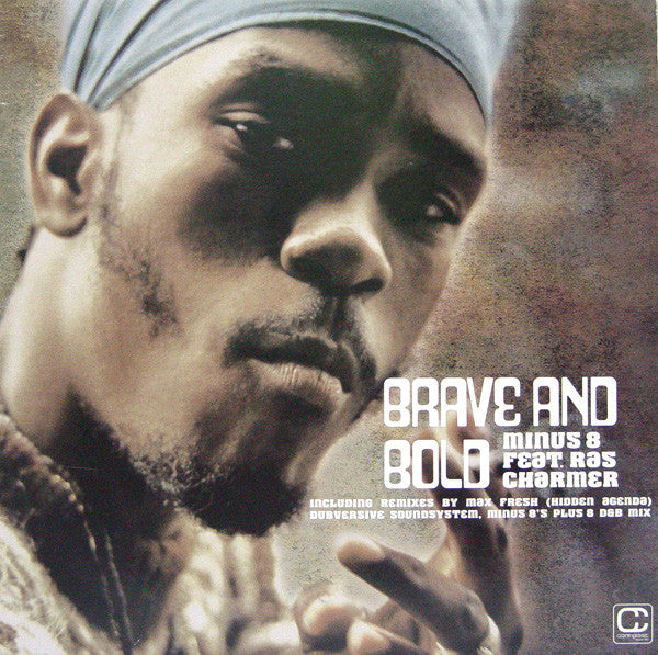 Minus 8 Feat. Ras Charmer - Brave And Bold (12")