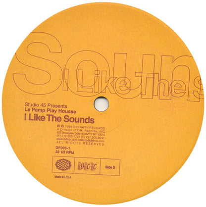 Studio 45 Presents Le Pamp Play Housse : I Like The Sounds (12")
