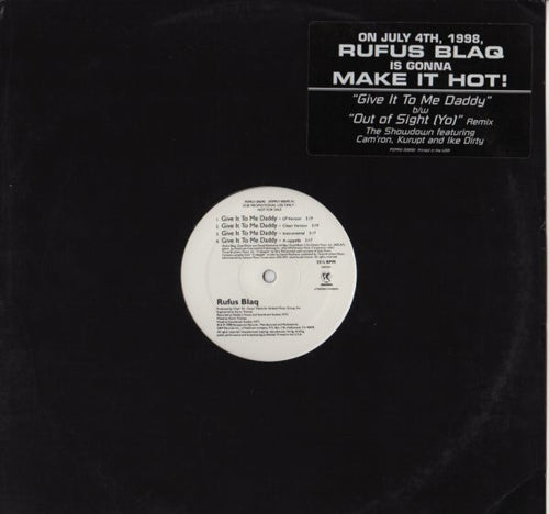 Rufus Blaq - Give It To Me Daddy / Out Of Sight (Yo) Remix (12", Promo)