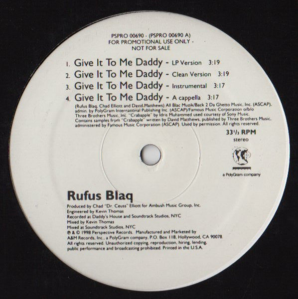 Rufus Blaq - Give It To Me Daddy / Out Of Sight (Yo) Remix (12", Promo)