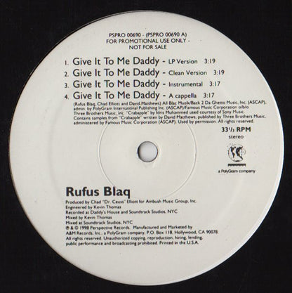 Rufus Blaq - Give It To Me Daddy / Out Of Sight (Yo) Remix (12", Promo)