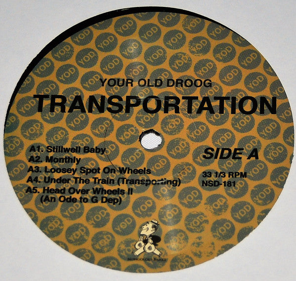 Your Old Droog : Transportation (2xLP, Album)