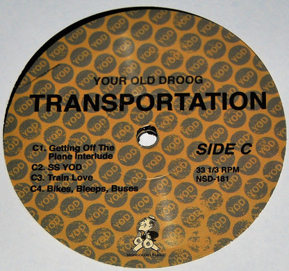 Your Old Droog : Transportation (2xLP, Album)