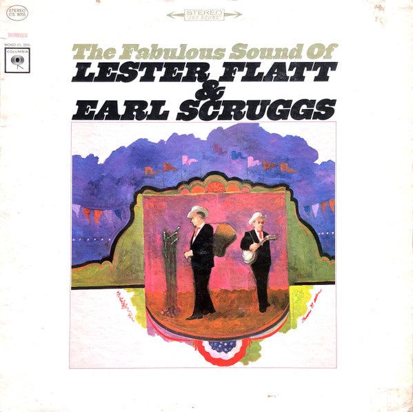 Lester Flatt & Earl Scruggs* - The Fabulous Sound Of Lester Flatt & Earl Scruggs (LP, Album)