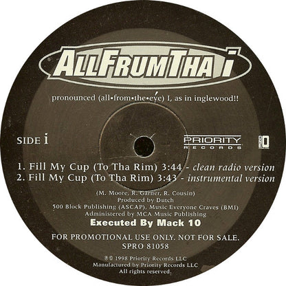 Allfrumtha I : Fill My Cup (To Tha Rim) (12", Promo)