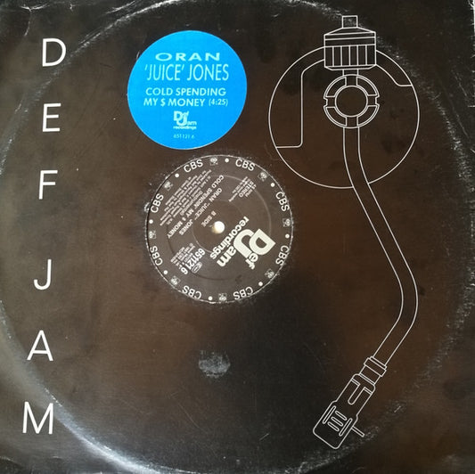 Oran 'Juice' Jones : Cold Spending My $ Money (12")