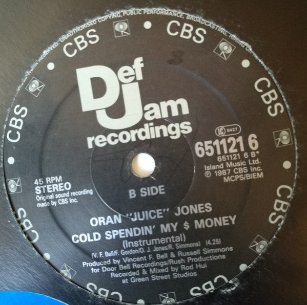 Oran 'Juice' Jones : Cold Spending My $ Money (12")
