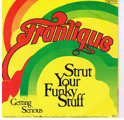 Frantique : Strut Your Funky Stuff (7", Single)