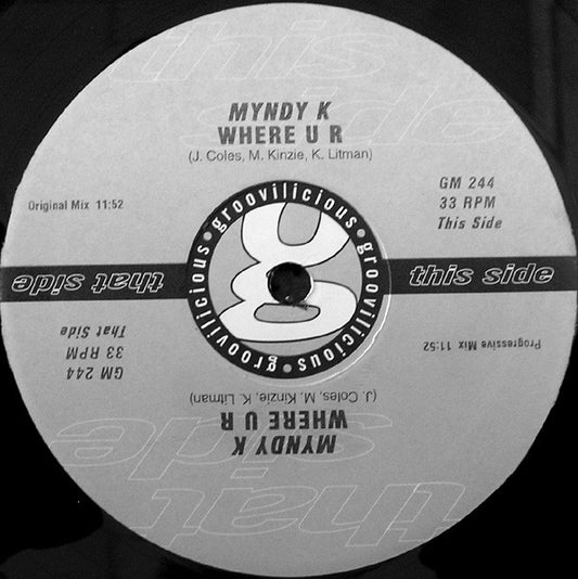 Myndy K. : Where U R (12")