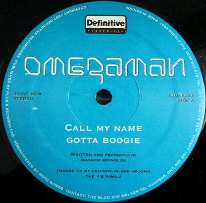 Omegaman : Call My Name (12")
