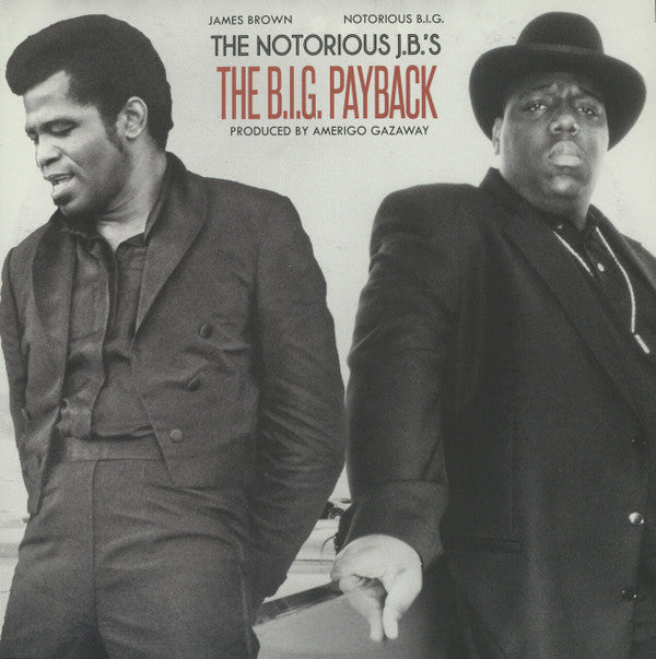 Amerigo Gazaway - The Notorious J.B.'s: The B.I.G. Payback (LP, Album, Unofficial)