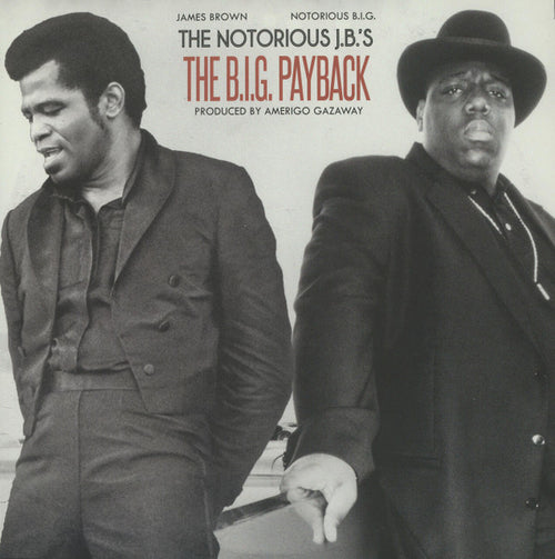 Amerigo Gazaway - The Notorious J.B.'s: The B.I.G. Payback (LP, Album, Unofficial)