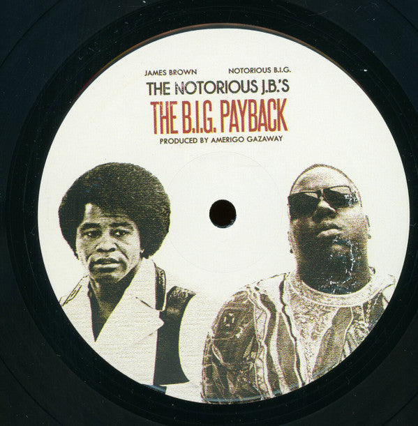 Amerigo Gazaway - The Notorious J.B.'s: The B.I.G. Payback (LP, Album, Unofficial)
