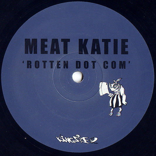 Meat Katie - Rotten Dot Com (12")