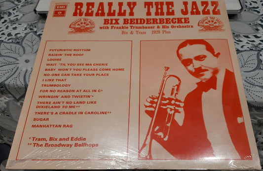 Bix Beiderbecke With Frankie Trumbauer And His Orchestra : Bix & Tram - 1929 Plus (LP, Comp)