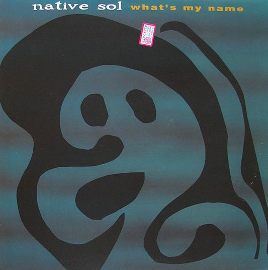 Native Sol : What's My Name (12")