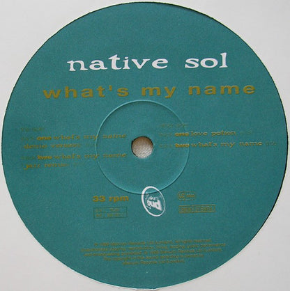 Native Sol : What's My Name (12")