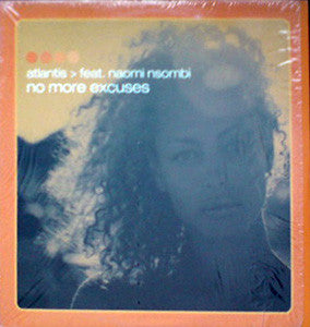 Atlantis Feat. Naomi Nsombi - No More Excuses (12")