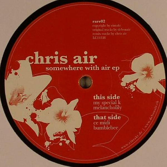 Chris Air - Somewhere With Air EP (12", EP, Ltd)