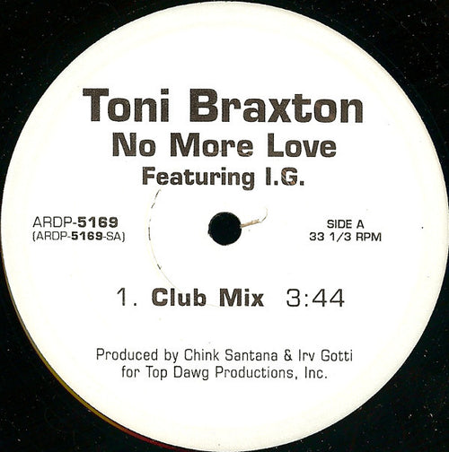 Toni Braxton Featuring Irv Gotti - No More Love (12")