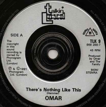 Omar : There's Nothing Like This (7", Single, Sil)