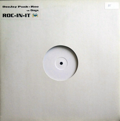 Deejay Punk-Roc vs. Onyx : ROC-IN-IT (12", S/Sided, W/Lbl, Sta)