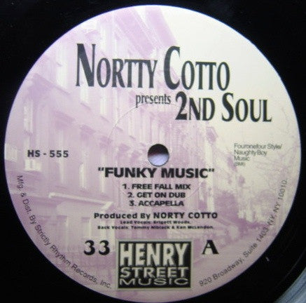 Nortty Cotto* Presents 2nd Soul - Funky Music (12")