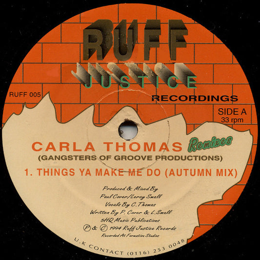 Carla Thomas (3) : Things Ya Make Me Do Remixes (12")