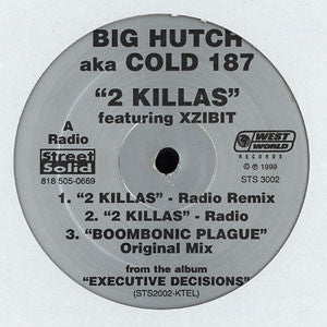 Big Hutch aka Cold 187um - 2 Killas (12")