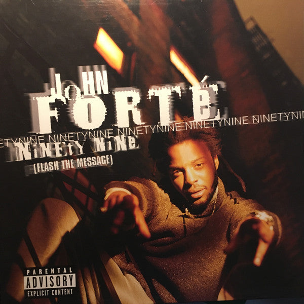 John Forté - Ninety Nine (Flash The Message) (12")