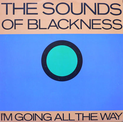 Sounds Of Blackness : I'm Going All The Way (12")