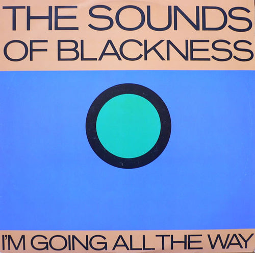 Sounds Of Blackness : I'm Going All The Way (12")