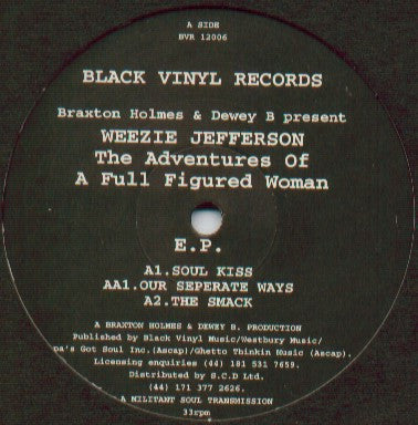 Braxton Holmes & Dewey B. Present Weezie Jefferson - The Adventures Of A Full Figured Woman E.P. (12", EP)