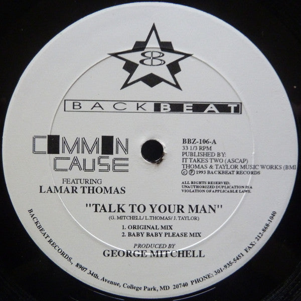 Common Cause : Talk To Your Man (12")