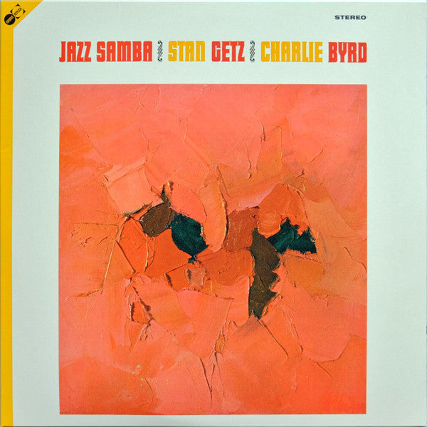 Stan Getz, Charlie Byrd - Jazz Samba (LP, Album, RE + CD, Album, RE)