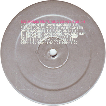 Big Moses Featuring Kenny Bobian* : Brighter Days (12")