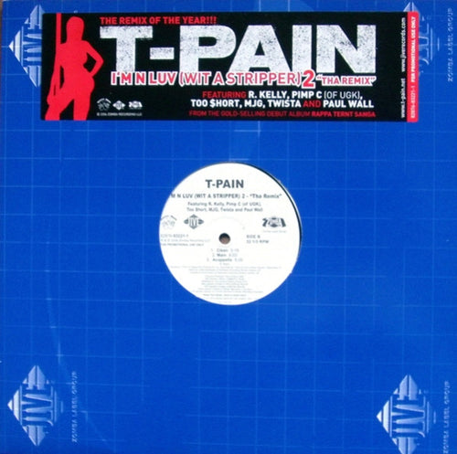 T-Pain - I'm N Luv (Wit A Stripper) 2 - "Tha Remix" (12", Promo)