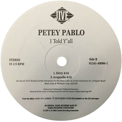 Petey Pablo - I Told Y'all (12")
