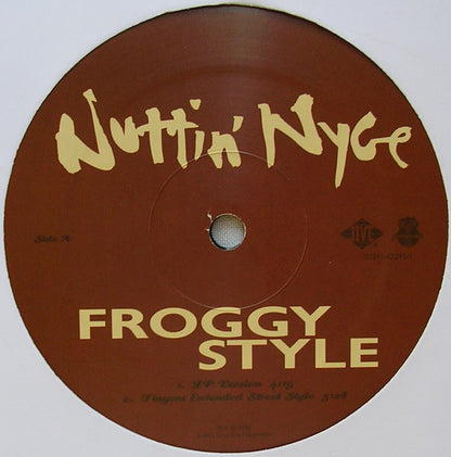 Nuttin' Nyce - Froggy Style (12")