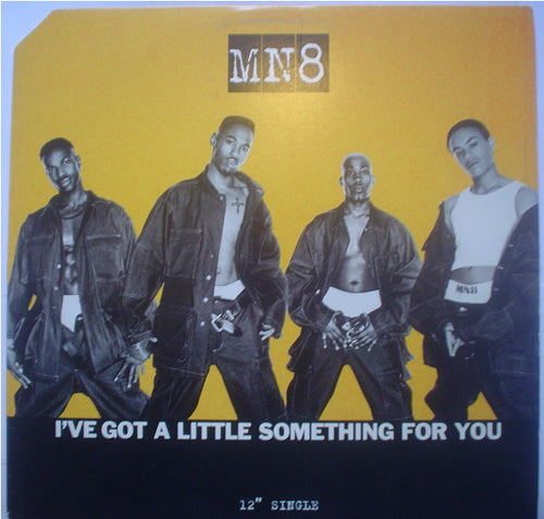 MN8 - I've Got A Little Something For You (12", Single)