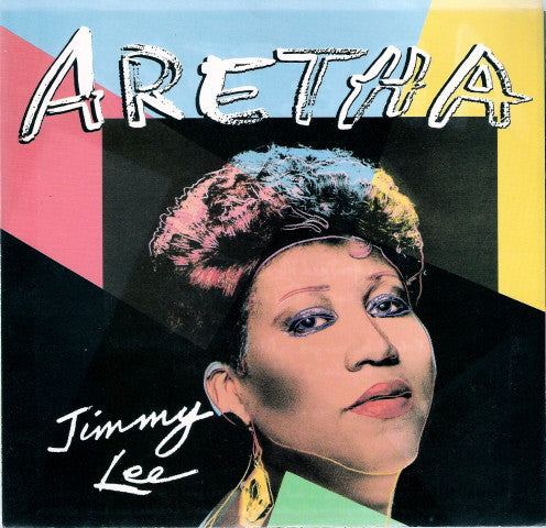 Aretha* : Jimmy Lee (7")