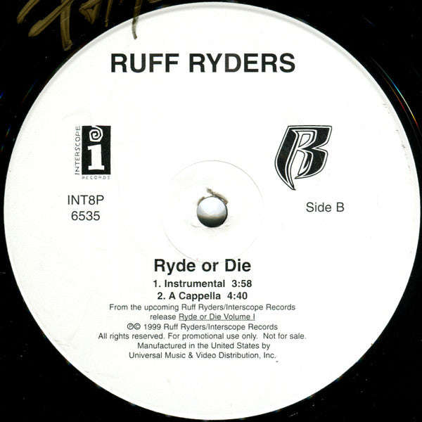 Ruff Ryders : Ryde Or Die (12", Promo)