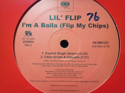 Lil' Flip - I'm A Balla (Flip My Chips) (12")