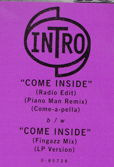 Intro  - Come Inside (12")
