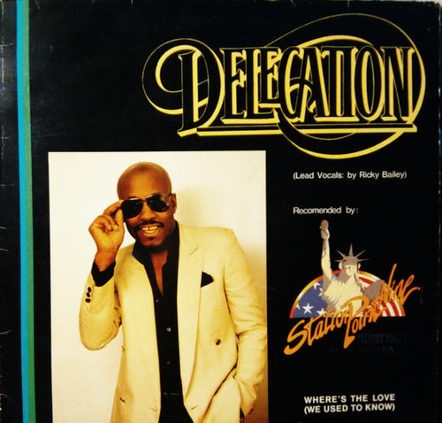 Delegation - Where's The Love (We Used To Know) (12")