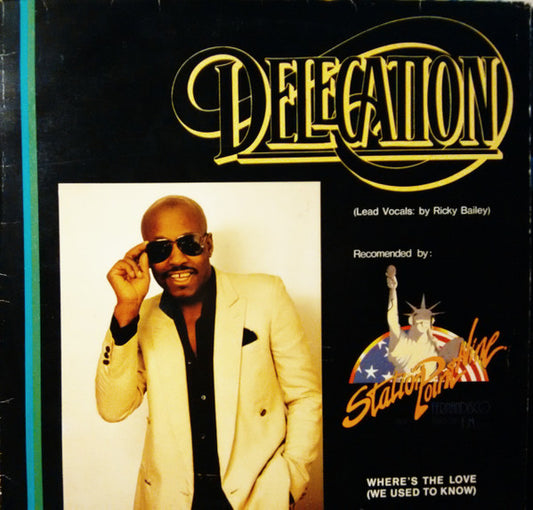 Delegation - Where's The Love (We Used To Know) (12")