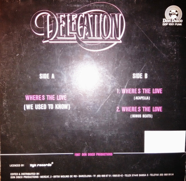 Delegation - Where's The Love (We Used To Know) (12")